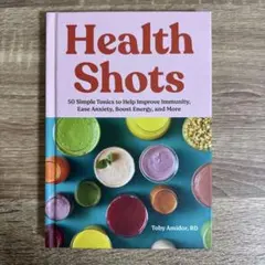 Health Shots 洋書
