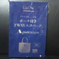 GLOW 付録 アクアスキュ─タム ポ─チ付き2WAYエコバッグ未開封品です。
