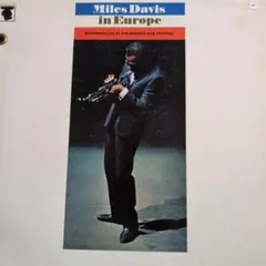 Miles Davis in Europe レコードUS盤 Miles Davis In Europe US MONOオリジナル - メルカリ