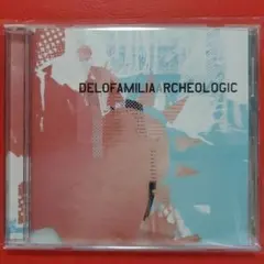 【CD】delofamilia / archeologic