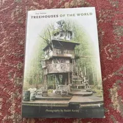 Treehouses of the World