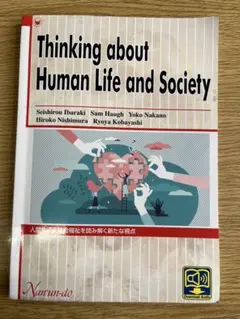 Thinking about Human Life and Society