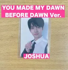 SEVENTEEN JOSHUA YOU MADE MY DAWN トレカ