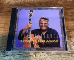 フィル・アップチャーチ ラヴ・イズ・ストレンジ