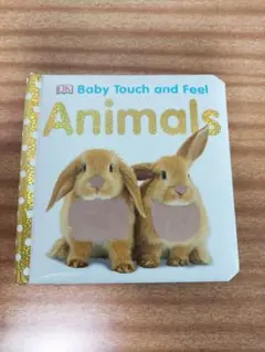Baby Touch and Feel Animals 洋書 絵本
