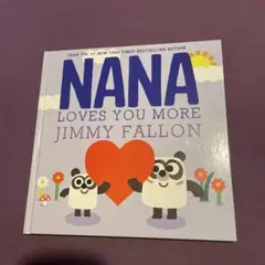 Nana Loves You More 児童洋書