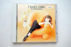 7 DAYS GIRL Eri Hiramatsu CD