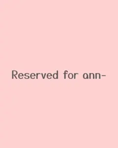 ⁠【Reserved for ann-】
