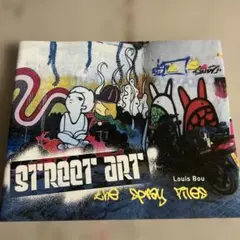 初版　Street art : the spray files ルイス ボウ　ス