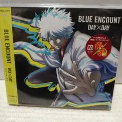 DAY×DAY/BLUE ENCOUNT　アニメ銀魂オープニング