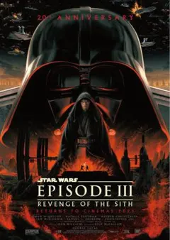 SWCJ限定配布 スターウォーズEP3 シスの復讐20周年特別記念上映