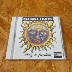 Sublime / 40oz. to Freedom
