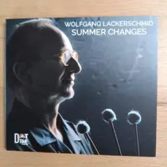 ウィルフガング・ラッカースシュミット『SUMMER CHANGES』