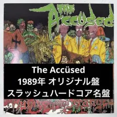 The Accüsed / Grinning Like An〜 スラッシュHC - メルカリ