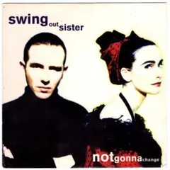 Swing Out Sister - Am I The Same Girl