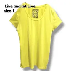 Live and let Live イエロー シンプル Tシャツ 訳あり【Ｌ】