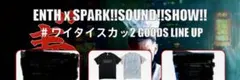 ENTH SPARK!!SOUND!!SHOW!! Tシャツ