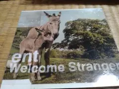 ent Welcome Stranger