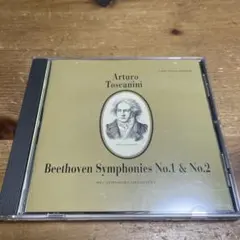 トスカニーニBeethoven Symphonies No.1 .2