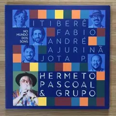 【レコード】Hermeto Pascoal & Grupo No Mundo..
