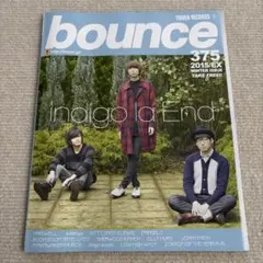 bounce 375 2015年冬号 indigo la End