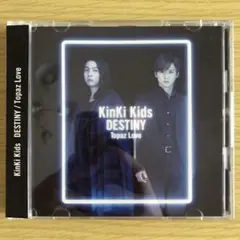 KinKi Kids CD DESTINY / Topaz Love【初回盤B】