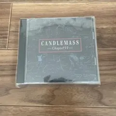 CANDLEMASS Chapter VI