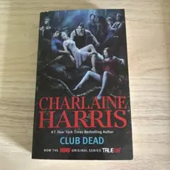 Club Dead Charlaine Harris 洋書