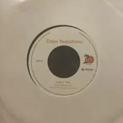Calyn Tsukishima - Lovin' You 7inch