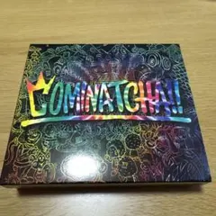 WANIMA／cominatcha!!