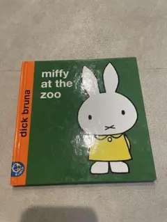 Miffy at the Zoo by Dick Bruna