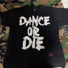LADY GAGA 踊るか死ぬか Tシャツ XLサイズ - メルカリ
