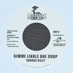 新品 Tarrus Riley Gimme Likkle One Drop