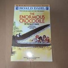 THE ENORMOUS CROCODILE Roald Dahl 洋書