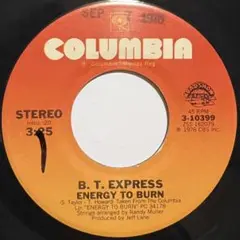 7”/B. T. Express - Energy to Burn/soul45