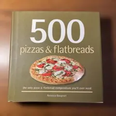 500 Pizzas & Flatbreads