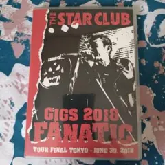 THE STAR CLUB 【GIGS 2018 FANATIC】DVD