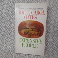 EXPENSIVE PEOPLE Joyce Carol Oates