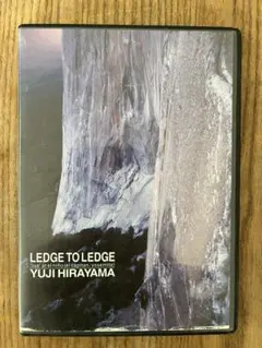 Ledge to Ledge 平山ユージ　クライミング