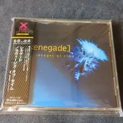 ラヴィージズ・オブ・タイム／レネゲード　日本盤CD