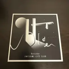 ［AWESOME CITY CLUB］Outsider