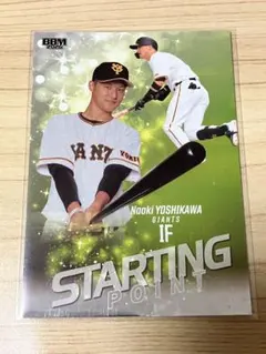 吉川尚輝 2026 BBM ルーキーエディションstarting point