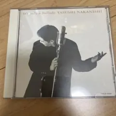 中西保志It's only a Ballade CDのサムネイル