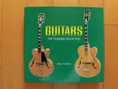 GUITARS THE TSUMURA COLLECTION 写真集 - メルカリ