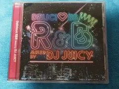 Delicious R&B mixed by DJ JUICY
