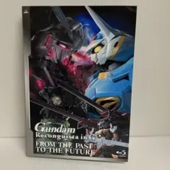ガンダム Gのレコンギスタ FROM THE PAST TO THE FUTUR