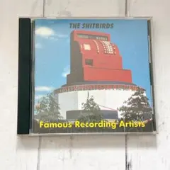 The Shitbirds/Famous Recording Artists - メルカリ