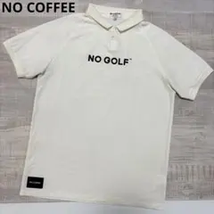 NO COFFEE NO GOLF ノーコーヒー ノーゴルフ ポロシャツ 白 No coffee ゴルフ ポロシャツ - メルカリ