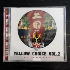 YELLOW CHOICE vol.2 二国/26号線（CD）激レア廃盤CD