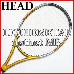 HEAD LIQUIDMETAL instinct MP テニスラケット ヘッド